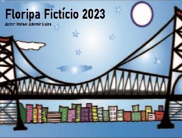 Mapa Floripa Fictício 2023 – Por Rafael Ademir Luiza